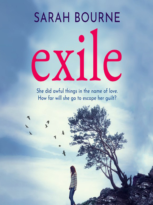 Title details for Exile by Sarah Bourne - Available